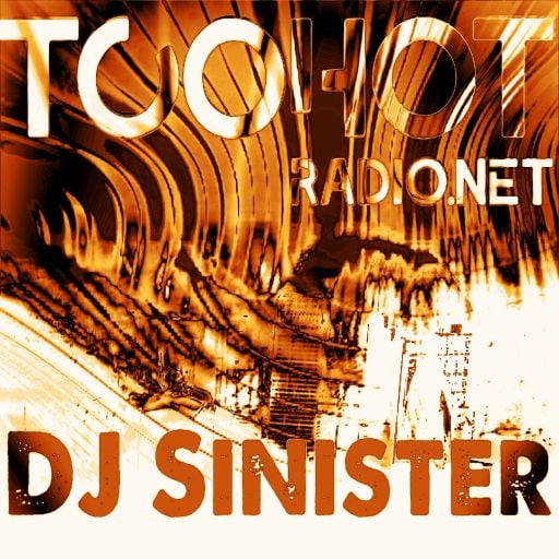 Dj-Sinister - Wide Awake Sound Show - Live on Too Hot Radio - 14-05-2022