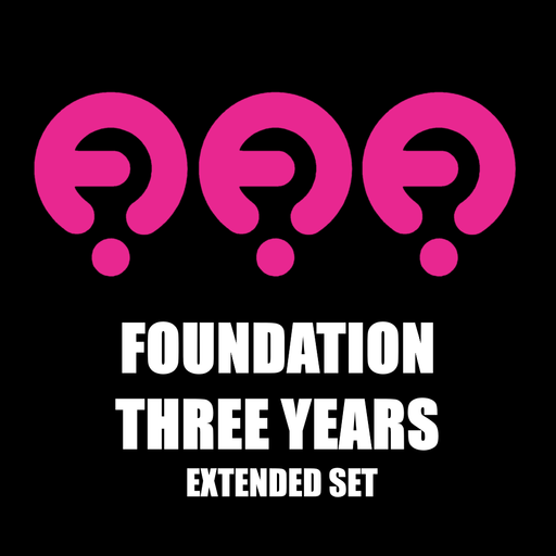 "Foundation" Three Years : Exclusive Extended Set