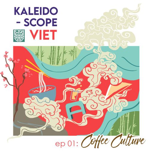 Kaleidoscope Viet EP 01 29.08.2021