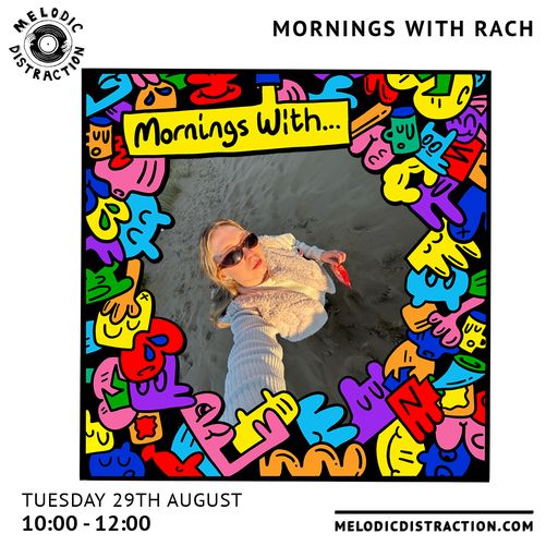 Mornings with Rach (29th Aug '23)