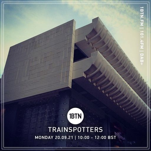 Trainspotters - 20.09.2021