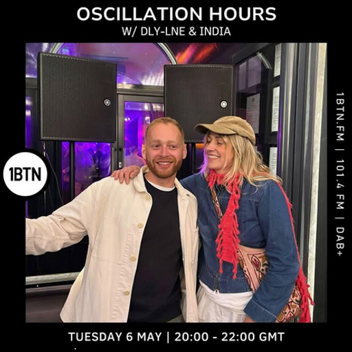 Oscillation Hours w/ DLY-LNE & India - 06.05.25