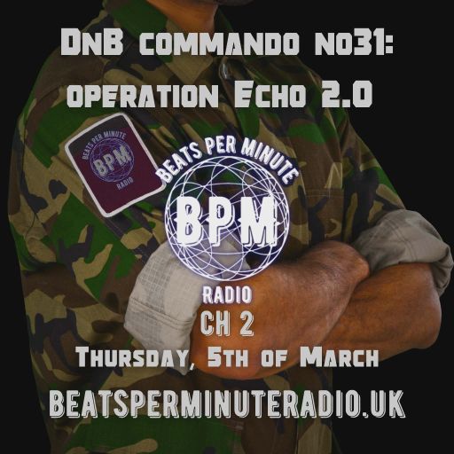 Biscuit-Drum and Bass Commando no. 31-Operation Echo 2.0-Live on Beats Per Minute 2 5.3.2026
