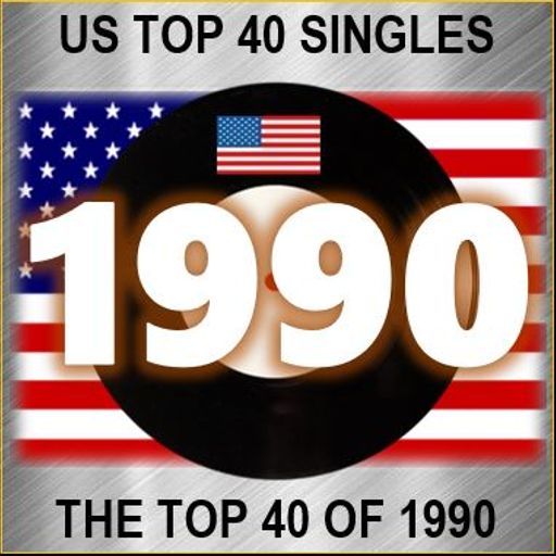 THE TOP 40 SINGLES OF 1990 [USA] *SELECT EARLY ACCESS*