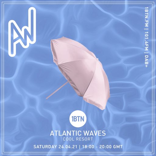Atlantic Waves - 24.04.2021