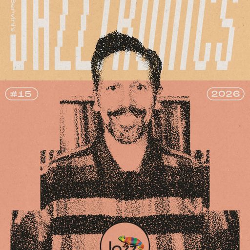 Jazztronics 082 with Dom Servini on Jazz FM