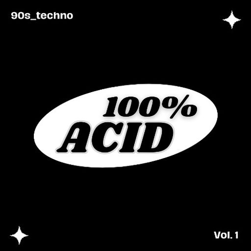 90s_techno presents "100% Acid Vol. 1" (February 2025)