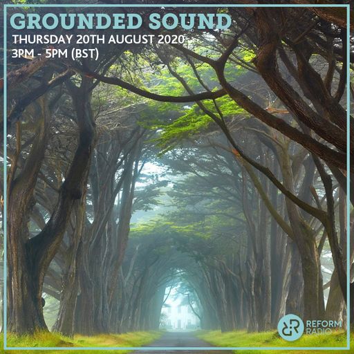Grounded Sound 20th August 2020