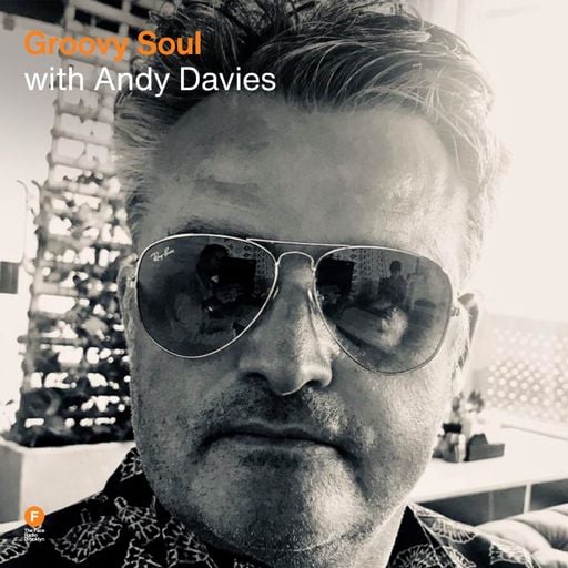 Groovy Soul - Andy Davies — 6 July 2025