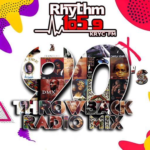 DJ Gio510 - Rhythm 105.9 KRYC FM: 90s Throwback Radio Mix