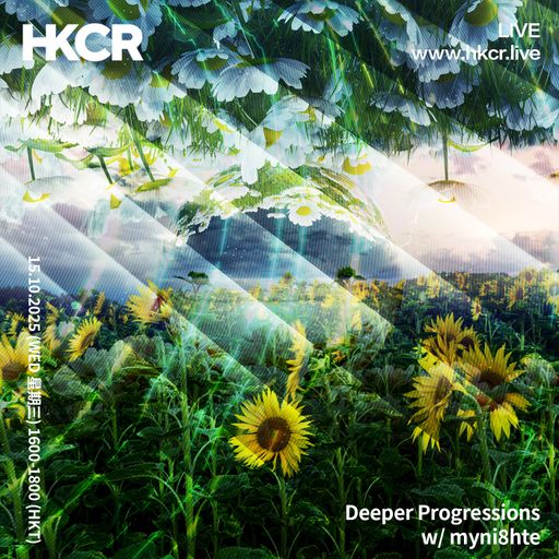 Deeper Progressions w/ myni8hte - 15/10/2025