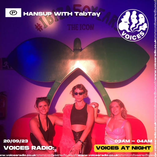 Hansup w/ TabTay - 20/09/23 - Voices Radio