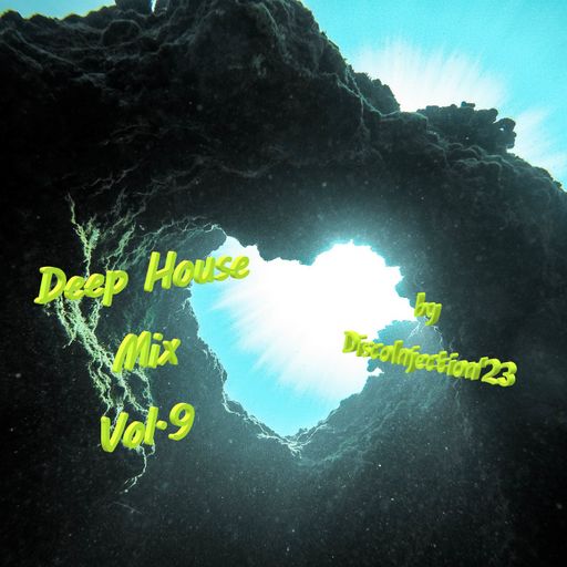 Deep House Mix Vol. 9 / 2023 / by DiscoInjection