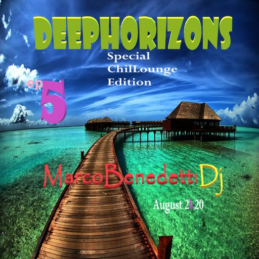 DeepHorizons ChilLounge ep.5