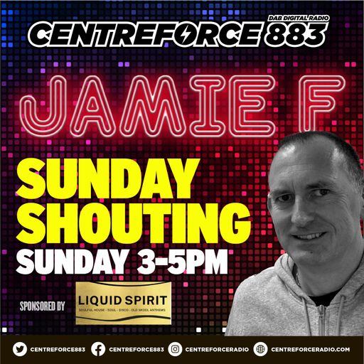 Jamie F Soulful Sundays - 883.centreforce DAB+ - 10 - 03 - 2024 .mp3