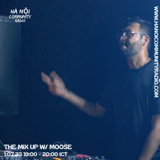 The Mix Up w/ Moose 01.07.23