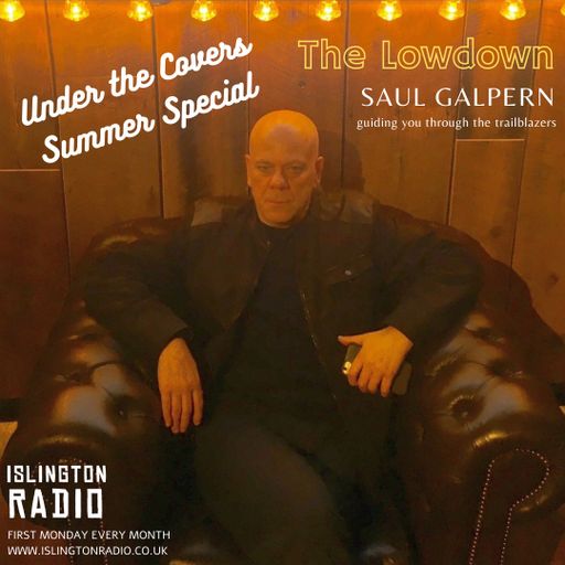 The Lowdown with Saul Galpern (02/08/2021)