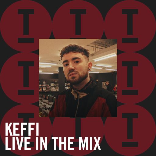KEFFI | Live In The Mix