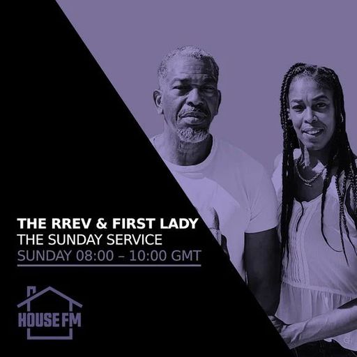 The Rrev & Firstlady - The Sunday Service 20 APR 2025