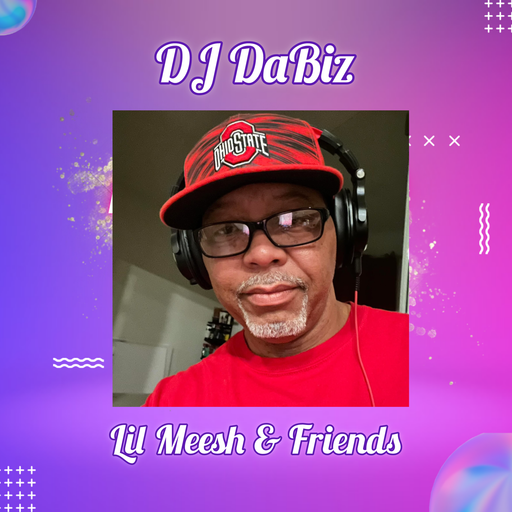 DJ DaBiz - Guest Mix - Lil Meesh & Friends 12.9.25