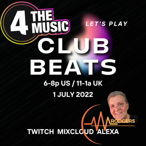 Marilyn Rodgers - 4TM Exclusive - Friday Club Beats - 1 July 2022