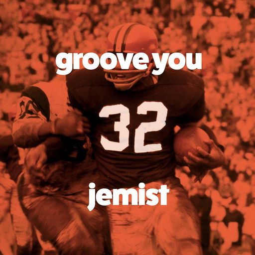 Groove You #32 ~ Jemist Guest Programmer