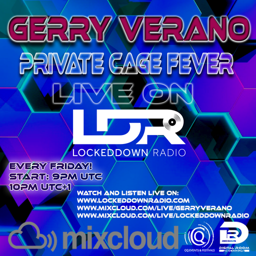 Private Cage Fever Special Sunday DJ Warm up on Locked Down Radio, May 1, mixed by Gerry Verano