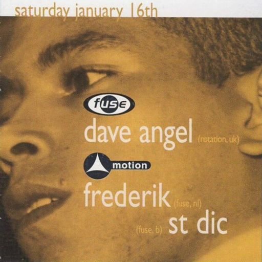 Dave Angel at Fuse (Brussel - Belgium) - 16 January 1999