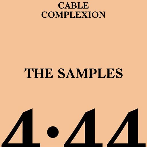 4:44 - The Samples (Mixed by DJ Cable & Complexion)