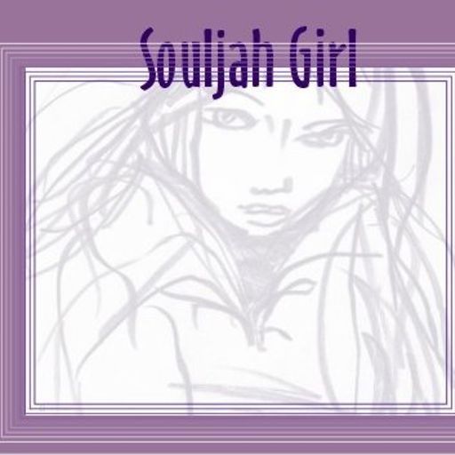 Souljah Girl