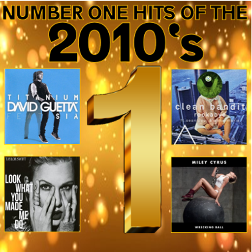 NUMBER 1 HITS OF THE 10'S : 09 *SELECT EARLY ACCESS*