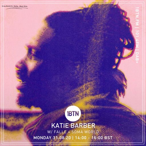 Katie Barber with Falle & Soma World - 31.08.2020
