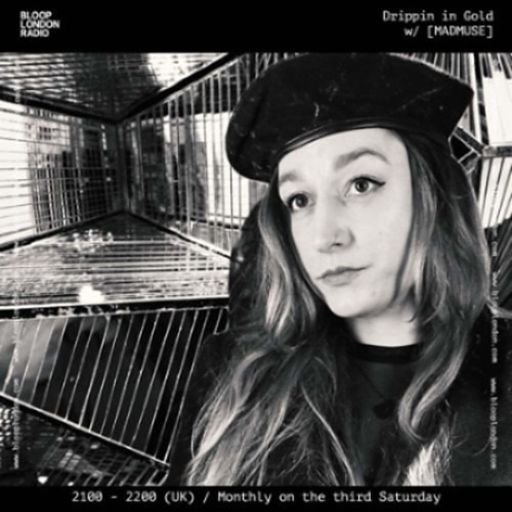 Drippin In Gold w/ [MADMUSE] - 21.02.26