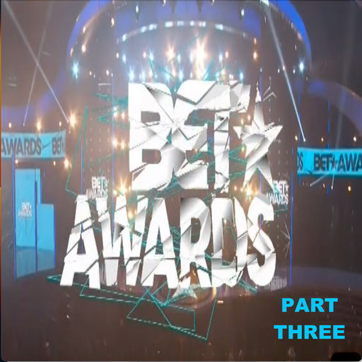 The 2015 BET Awards Soundtrack (According 2 Madd Dawg) - Part 3