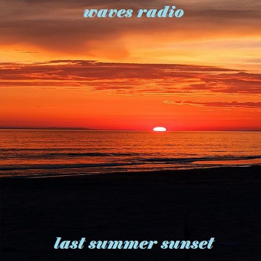 ARIS M.G.T. for Waves Radio #160 (Last summer sunset)