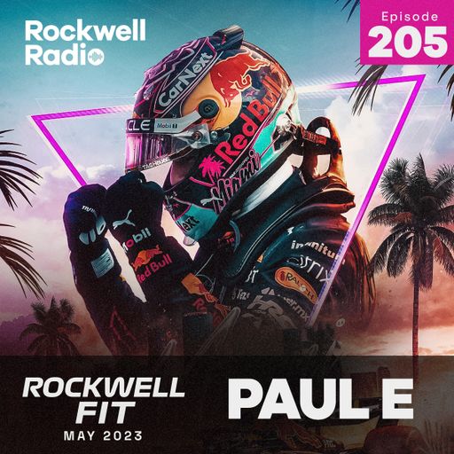 ROCKWELL FIT - PAUL E - MAY 2023 (ROCKWELL RADIO 205)