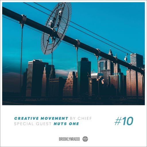 Creative Movement by Chief x Nuts One (Episode 10)