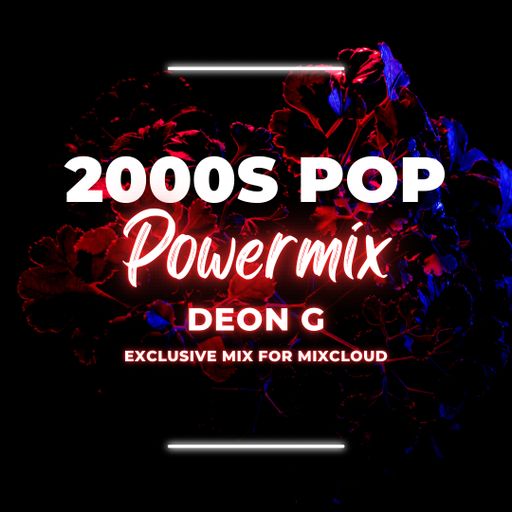 2000s Pop Powermix Vol 1