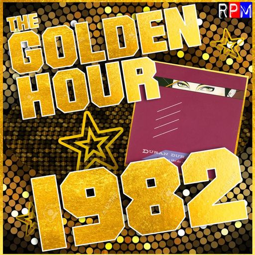 THE GOLDEN HOUR : 1982 (2) *SELECT EARLY ACCESS*