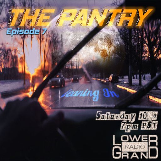 The Pantry Ep. 7