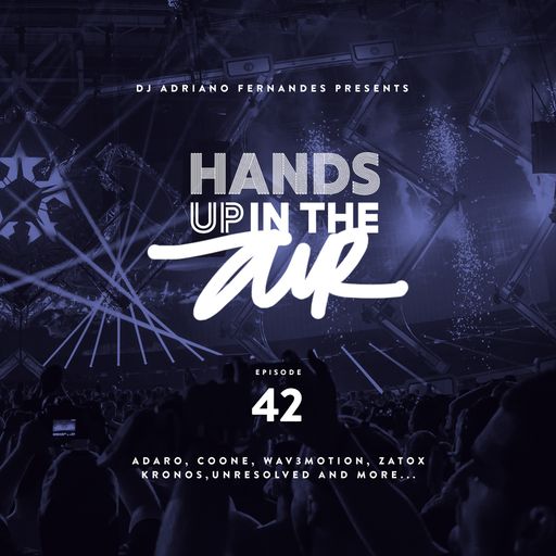 Hands Up In the Air 42