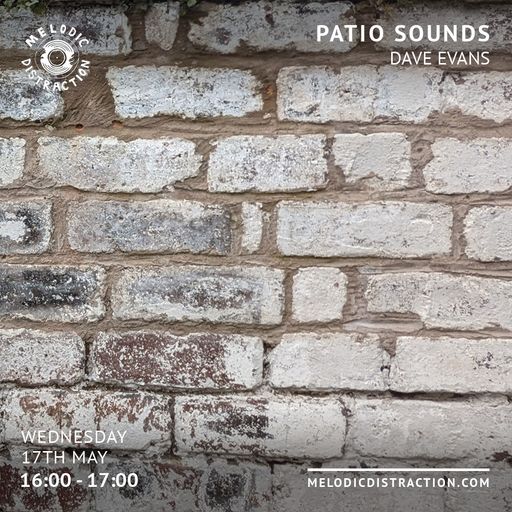 Patio Sounds with Dave Evans (May '23)
