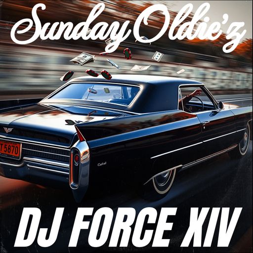 DJ FORCE XIV SUNDAY OLDIE'Z *LET'Z GET IT ON* MIX 2026 BAY AREA NorCal 408