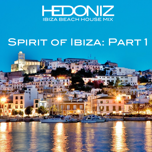 Spirit of Ibiza Part 1
