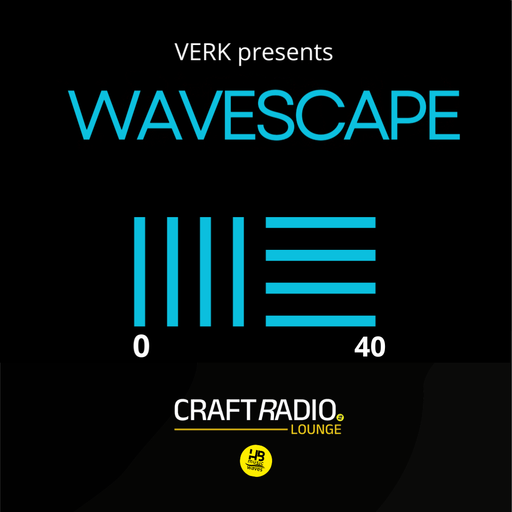CRAFT RADIO LOUNGE #18_07_25 | WAVESCAPE #40 by Verk