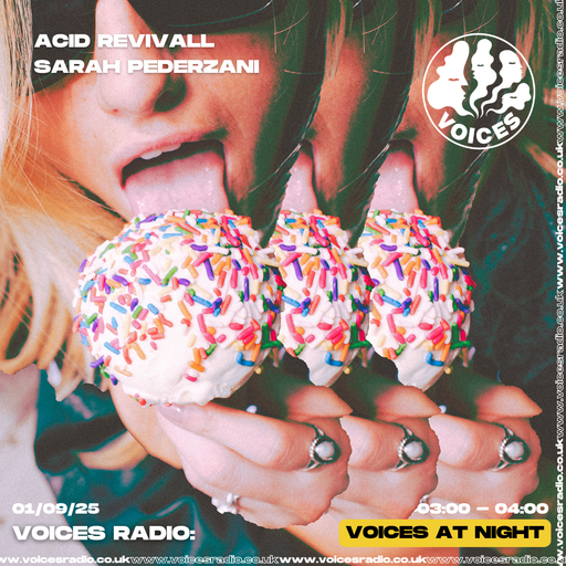 Acid Revivall w/ Sarah Pederzani - 01/0/25 - [Voices Radio]