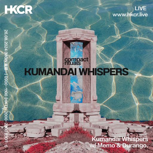 Kumandai Whispers Memo & Durango - 26/08/24