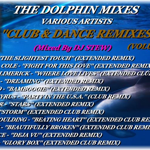 THE DOLPHIN MIXES - VARIOUS ARTISTS - ''CLUB & DANCE REMIXES'' (VOLUME 18)