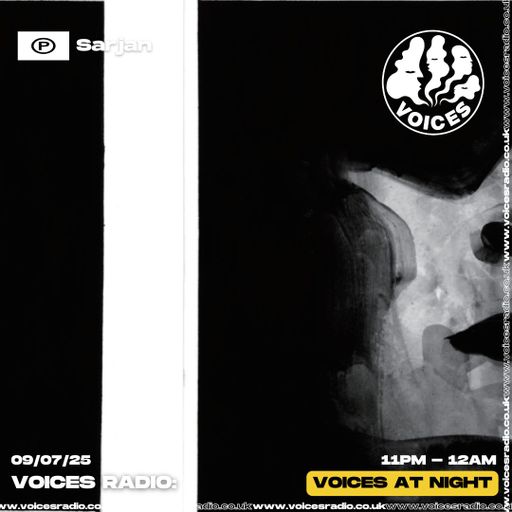 Step Into the Unknown w/ Sarjan 09/07/25 - Voices Radio