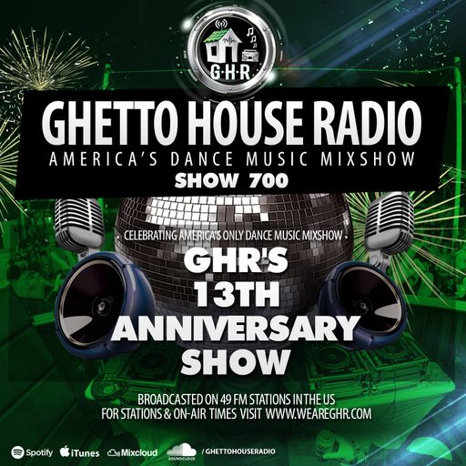 GHETTO HOUSE RADIO 700